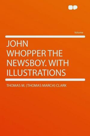 John Whopper, The Newsboy [ePUB]